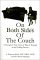  On Both Sides of the Couch: A Therapist's True Story of Pain and Triumph in the Healing Process