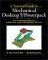 A Tutorial Guide to Mechanical Desktop 5 Power Pack: An Introduction to Modeling for Engineering Design