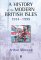 History of the Modern British Isles, 1914-1999 : Circumstances, Events, and Outcomes cover