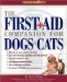 The First Aid Companion for Dogs & Cats cover