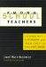 Among School Teachers : Community, Autonomy, and Ideology in Teachers' Work cover
