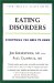 Eating Disorders : Anorexia Nervosa, Bulimia, Binge Eating and Others cover