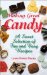 Making Great Candy : A Sweet Selection of Fun and Easy Recipes cover