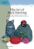 The Art of Rock Painting [Click for larger image]