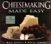 Cheesemaking Made Easy cover