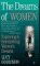 The Dreams of Women : Exploring and Interpreting Women's Dreams cover