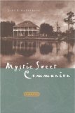 Mystic Sweet Communion [Click for larger image]