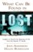 What Can Be Found in Lost? : Insights on God and the Meaning of Life from the Popular TV Series cover