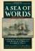 A Sea of Words : A Lexicon and Companion for Patrick O'Brian's Seafaring Tales cover