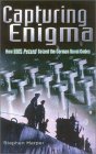 Capturing Enigma : How Hms Petard Seized the German Naval Codes [Click for larger image]