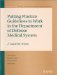 Putting Practice Guidelines to Work in the Department of Defense Medical System : A Guide for Action cover