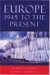 Europe, 1945 To The Present cover