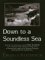 Down to a Soundless Sea cover