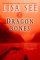 Dragon Bones : A Novel cover