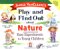 Janice Vancleave's Play and Find Out About Nature - Easy Experiments for Young Children : Easy Experiments for Young Children cover