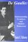 De Gaulle: Statesmanship, Grandeur, and Modern Democracy