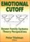  Emotional Cutoff: Bowen Family Systems Theory Perspectives