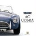 Ac Cobra : The Truth Behind the Anglo-American Legend cover