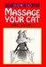How to Massage Your Cat cover