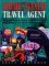 Home-Based Travel Agent : How to Cash in on the Exciting New World of Travel Marketing cover