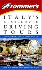 Frommer's Italy's Best-Loved Driving Tours [Click for larger image]