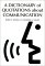 A Dictionary of Quotations About Communication cover