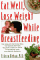  Eat Well, Lose Weight While Breastfeeding: Complete Nutrition Book for Nursing Mothers, Including a Healthy Guide to Weight Loss Your Doctor Promise