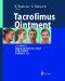 Tacrolimus Ointment : A Topical Immunomodulator for Atopic Dermatitis cover