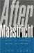 After Maastricht : A Guide to European Monetary Union cover