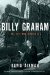 Billy Graham : His Life and Influence cover