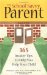 The School-Savvy Parent : 365 Insider Tips to Help You Help Your Child cover