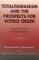  Totalitarianism and the Prospects for World Order: Closing the Door on the Twentieth Century