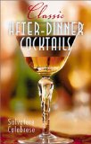 Classic After-Dinner Cocktails [Click for larger image]