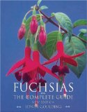 Fuchsias : The Complete Guide [Click for larger image]