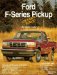 Ford F-Series Pickup Owner's Bible : A Hands-On Guide to Getting the Most from Your F-Series Pickup cover