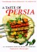 A Taste of Persia : An Introduction to Persian Cooking cover