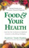 Food & Your Health : Selected Articles from Consumers' Research Magazine [Click for larger image]