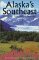 Alaska's Southeast : Touring the Inside Passage cover