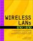 Wireless Lans End to End cover