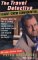 The Travel Detective Flight Crew Confidential : People Who Fly for a Living Reveal Insider Secrets and Hidden Values in Cities and Airports Around the World cover