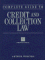  Complete Guide to Credit and Collection Law