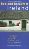 Bed and Breakfast Ireland : A Trusted Guide to over 400 of Ireland's Best Bed and Breakfasts [Click for larger image]
