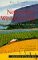  Northwest Wine Country: Wine's New Frontier