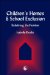 Children's Homes and School Exclusion : Redefining the Problem cover