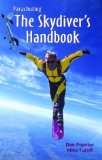 Parachuting : The Skydiver's Handbook [Click for larger image]