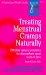 Treating Menstrual Cramps Naturally : Effective Natural Solutions for Discomforts Most Women Face cover