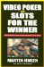 Video Poker and Slots for the Winner cover