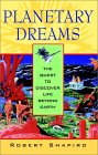 Planetary Dreams : The Quest to Discover Life Beyond Earth [Click for larger image]