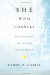 She Who Changes : Re-imagining The Divine In The World cover