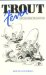 Trout Fever : Cartoons from the Liar's Lair cover